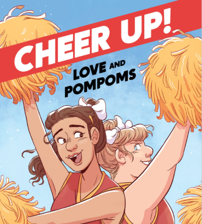 Cheer Up: Love and Pompoms by Crystal Frasier, Val Wise