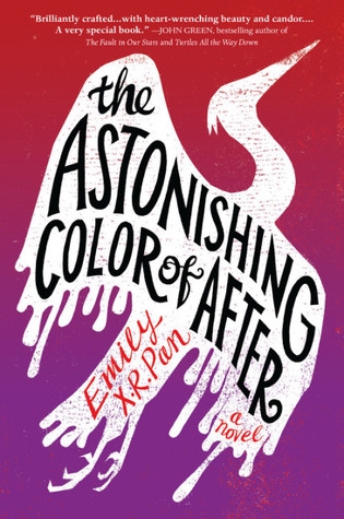The Astonishing Color of After by Emily X.R. Pan cover image