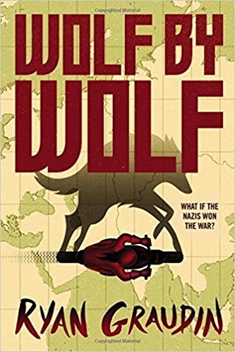 Wolf by Wolf by Ryan Graudin cover image