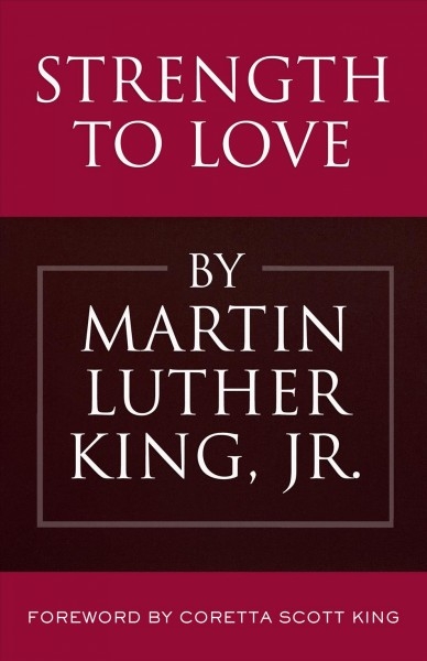 Book jacket to Strength to Love by Dr. Martin Luther King Jr.
