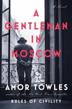 a gentleman in moscow book cover