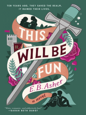 cover of This Will Be Fun by EB Asher