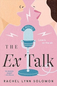 The Ex Talk by Rachel Lynn Solomon cover image