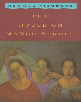Book cover of The House on Mango Street by Sandra Cisneros