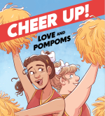 Cheer Up: Love and Pompoms by Crystal Frasier, Val Wise