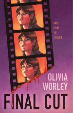Book cover for Final Cut by Olivia Worley