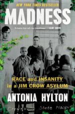 Book jacket for Madness by Antonia Hylton