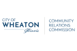 City of Wheaton Community Relations Commission 