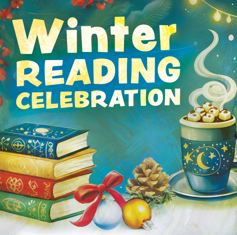 "Winter Reading Celebration" above an illustrated background of books, hot chocolate, and ornaments