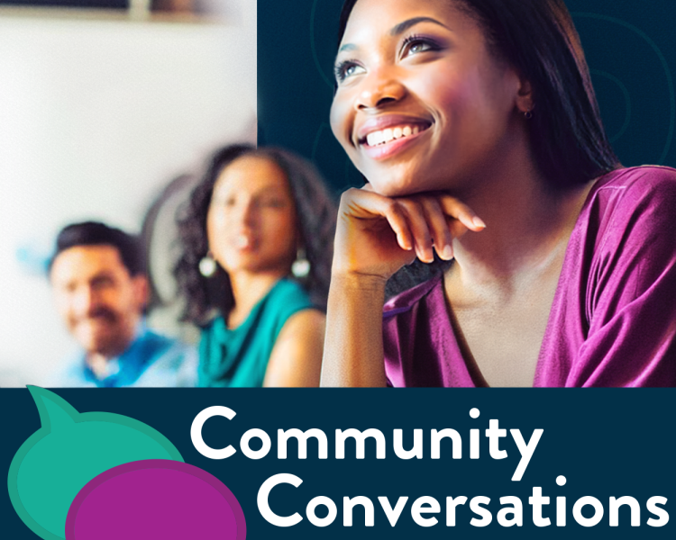 Woman at a table with others looking up smiling with the text "Community Conversations" below